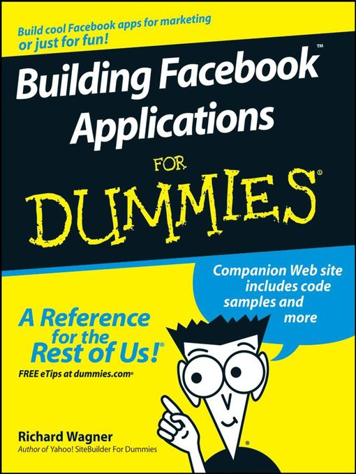 Title details for Building Facebook Applications For Dummies by Richard Wagner - Available